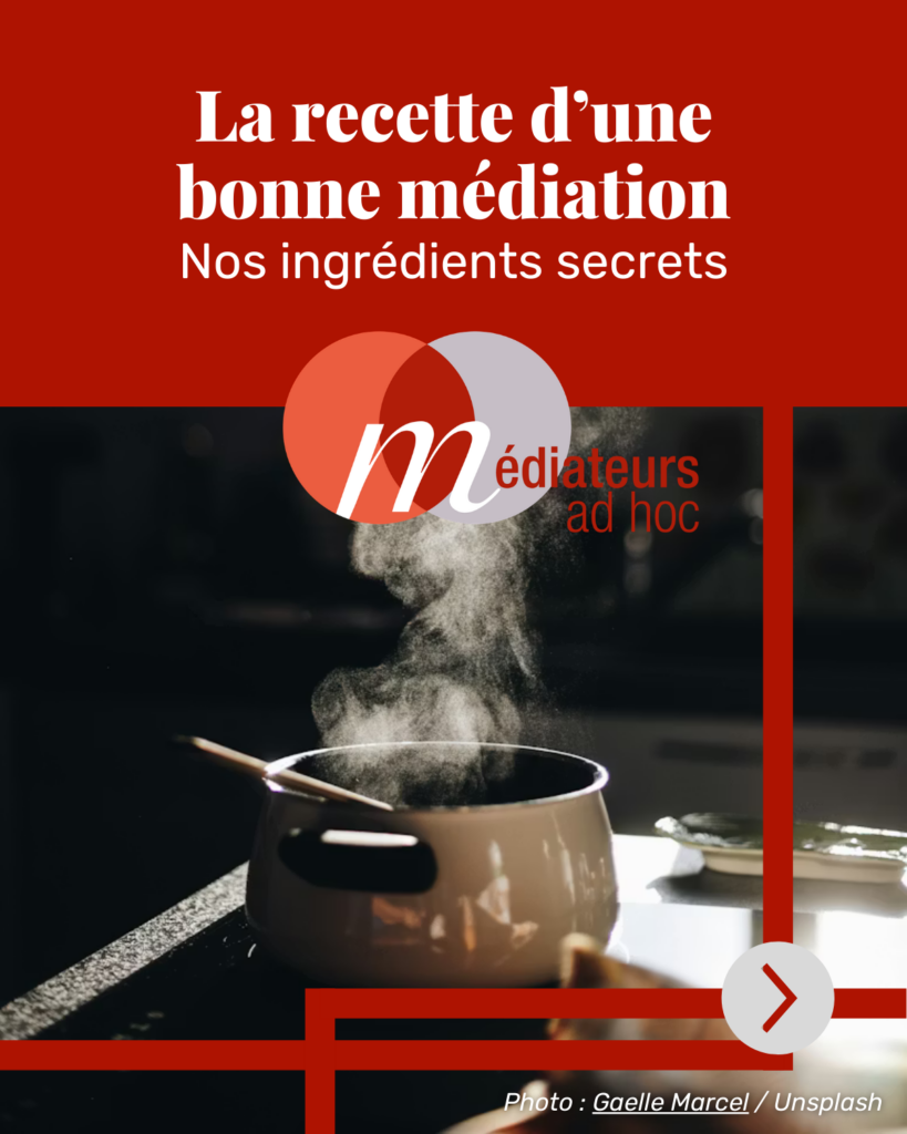 MAH - La recette d'une bonne médiation - 01