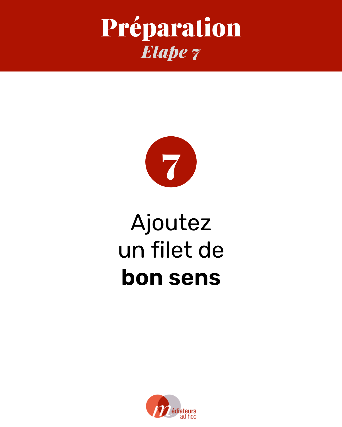 MAH - La recette d'une bonne médiation - 08